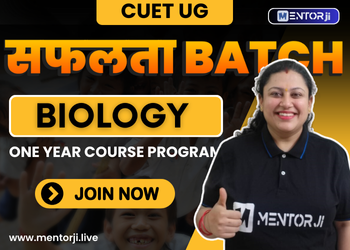 Biology for CUET 2025 - Safalta CUET 2025 Live Batch